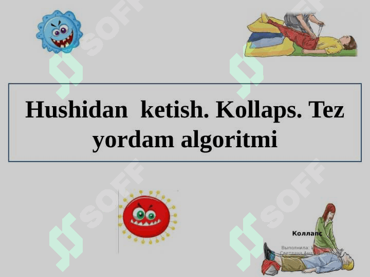 Hushidan  ketish. Kollaps. Tez yordam algoritmi 2