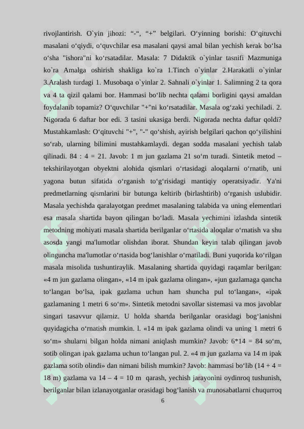 Boshlang‘ich sinflarda matematikadan og‘zaki va yozma hisoblashga doir didaktik o‘yinlar tizimini ishlab chiqish metodikasi (1-sinf misolida). 6