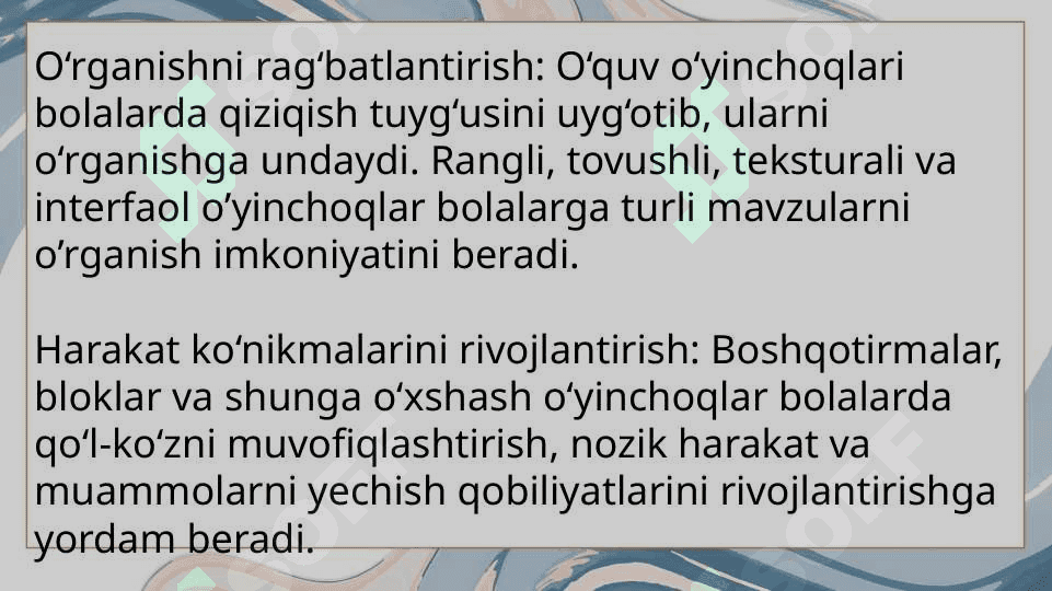 Bola tarbiyasida oʻyinchoqning ahamiyati 7