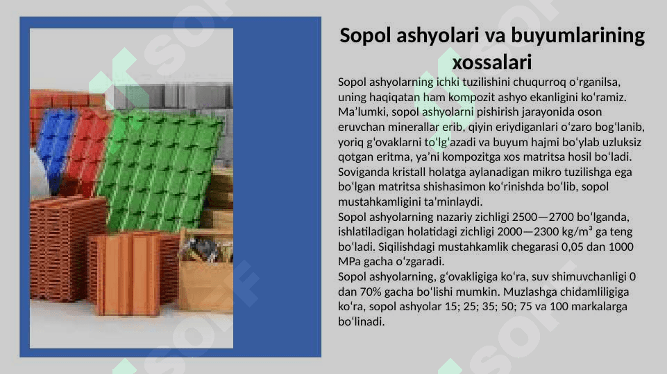 Sopol buyumlar to'g'risida umumiy ma'lumotlar. 4