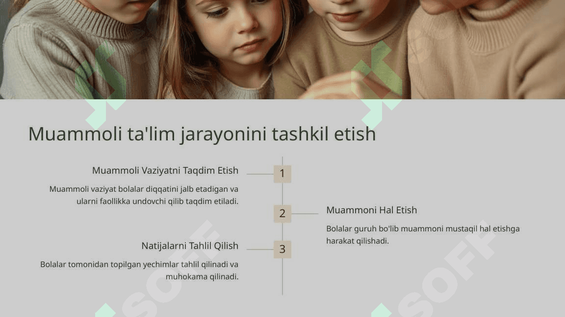 Maktabgacha ta'limda muammoli ta'limni tashkil etish bosqichlari 4