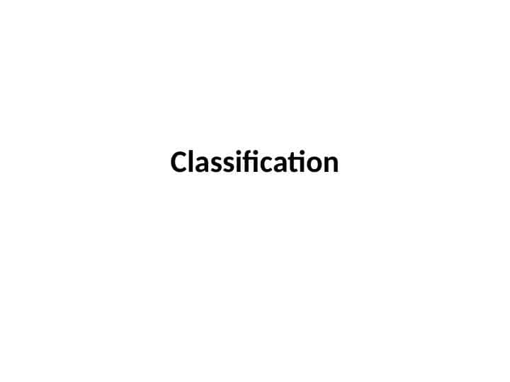 Classification