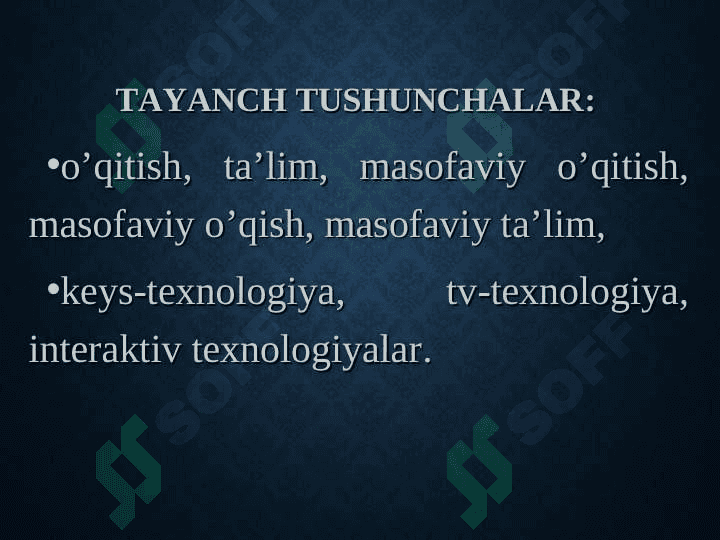 Masofaviy ta`lim texnologiyalari 3