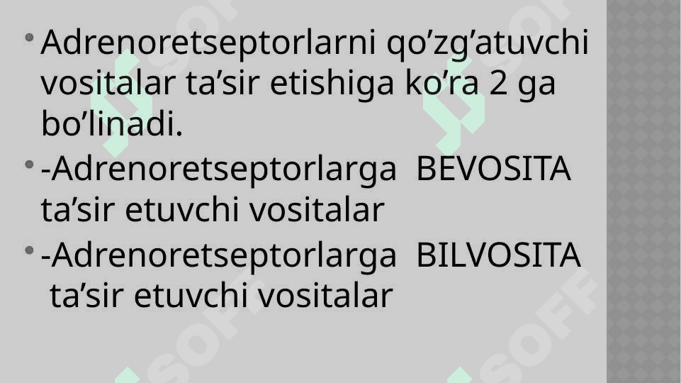 ADRENORETSEPTORLARNI QO’ZG’ATUVCHI VOSITALAR (ADRENOMIMETIKLAR). 2