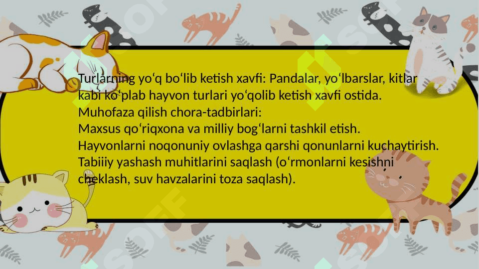 Mavzu:Hayvonot dunyosining har hil turlari va uning tabiatdagi oʻrni 4