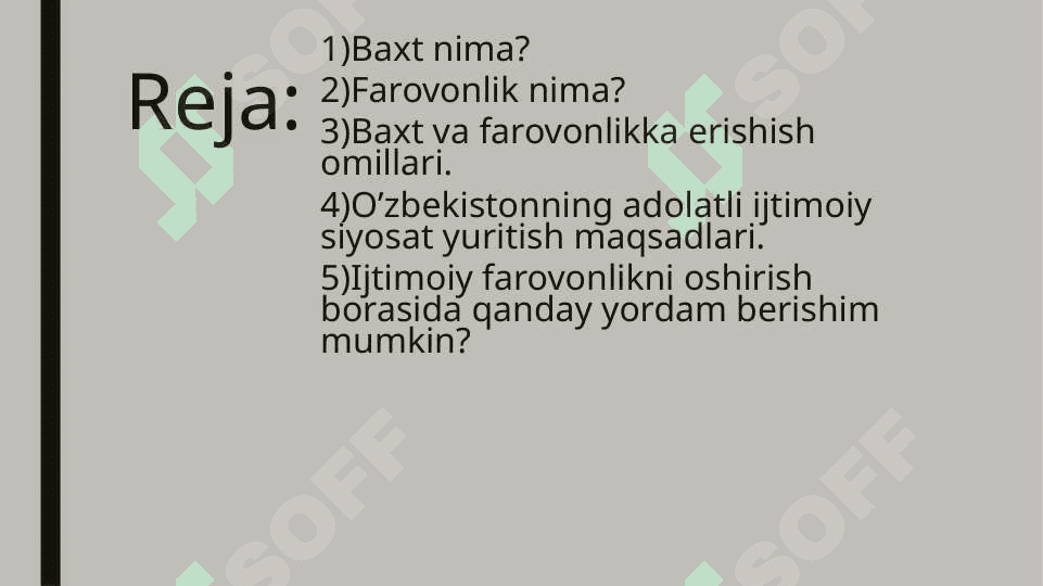 Baxt va farovonlik omillari 2