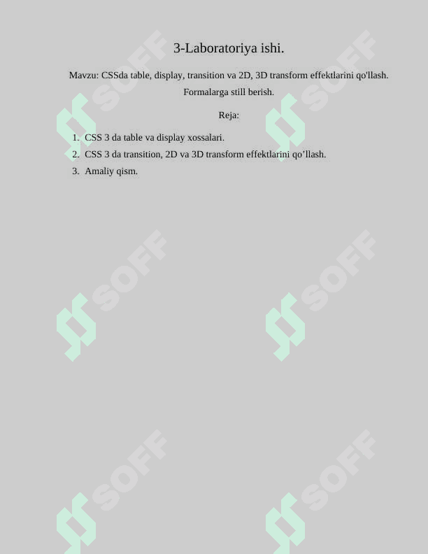 CSS da table, display, transition va 2D, 3D transform effektlarini qo'llash. Formalarga still berish 2