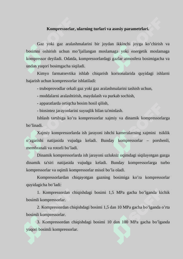 Gazlarni siqish va uzatish. Komprеssorlar 2
