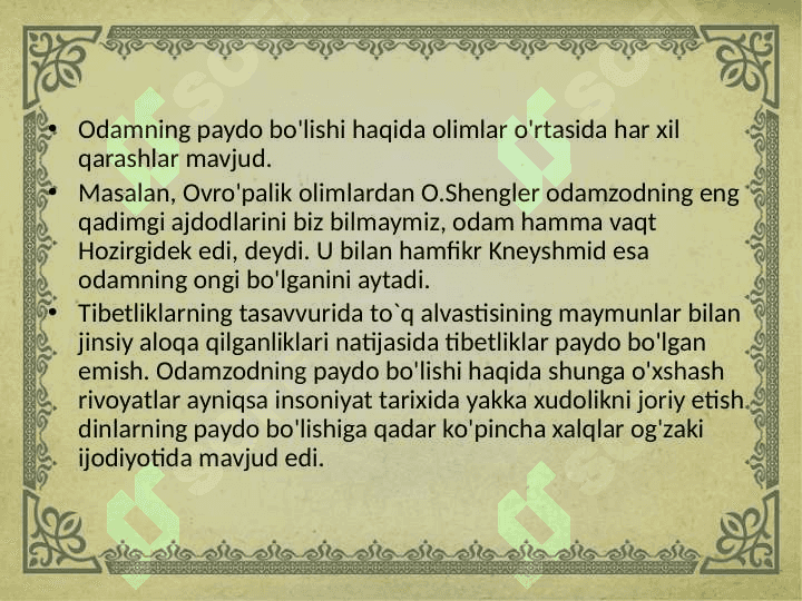 Insoniyatning paydo bo’lishi va ilk gominitlar 5