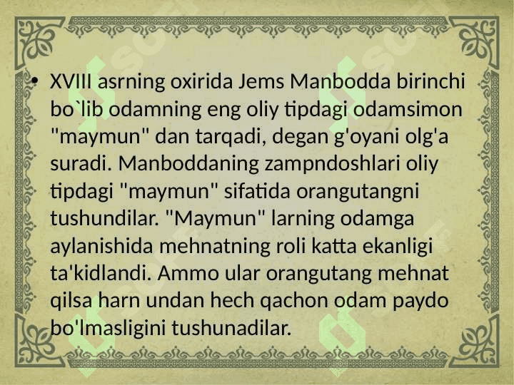 Insoniyatning paydo bo’lishi va ilk gominitlar 8