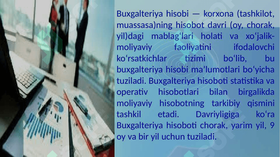 Korxona bugalteriyasi va uning shakllari 8