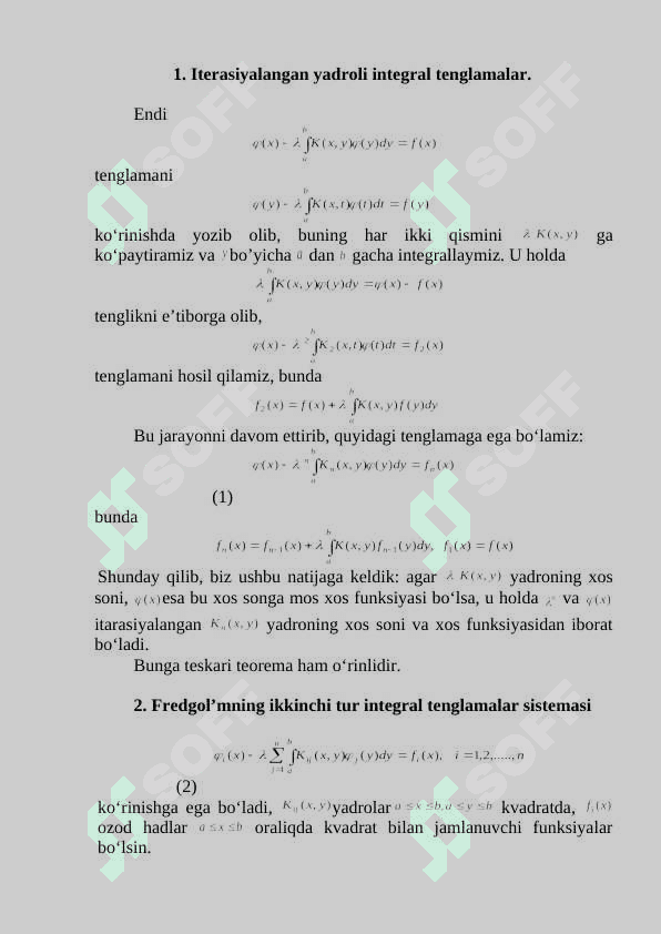 Kuchsiz maxsuslikka ega bo‘lgan integral tenglamalar 2