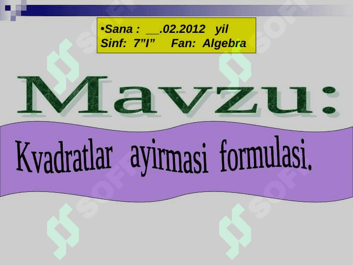 Kvadratlar ayirmasi formulasi dars ishlanma 2
