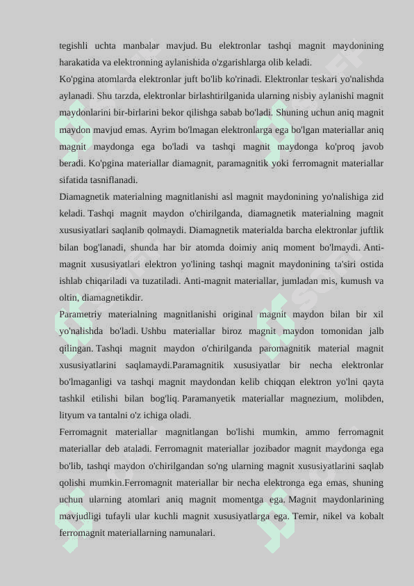 Qattiq jismlarning magnitlanishi, Ferromagnitlar, Paramagnitiklar, Diamagnitiklar 7