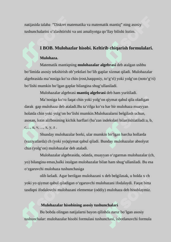 MULOHAZALAR ALGEBRASI VA MULOHAZALAR ORASIDAGI BOG’LANISH 5