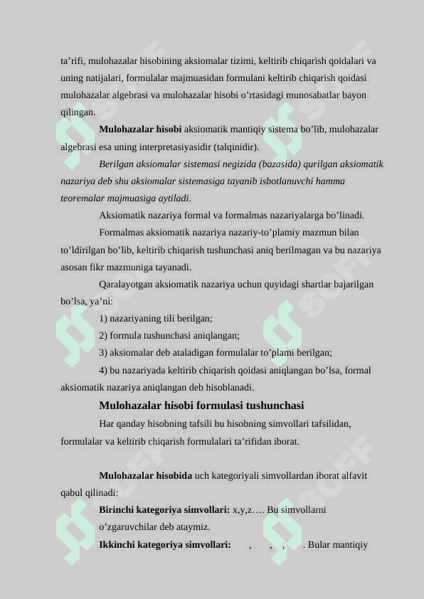MULOHAZALAR ALGEBRASI VA MULOHAZALAR ORASIDAGI BOG’LANISH 6