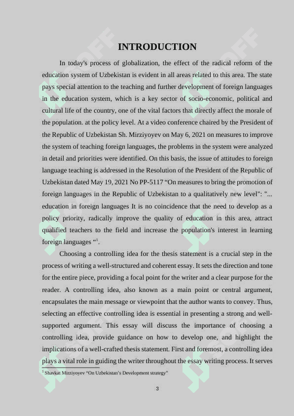 CHOOSING A CONTROLLING IDEA FOR THE THESIS STATEMENT 3