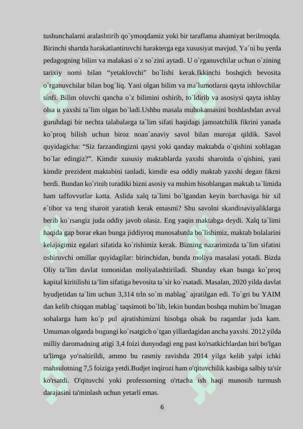 “O’zbekistonda ta‘lim sohasining rivojlanishi ” 6