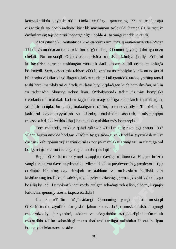 “O’zbekistonda ta‘lim sohasining rivojlanishi ” 8