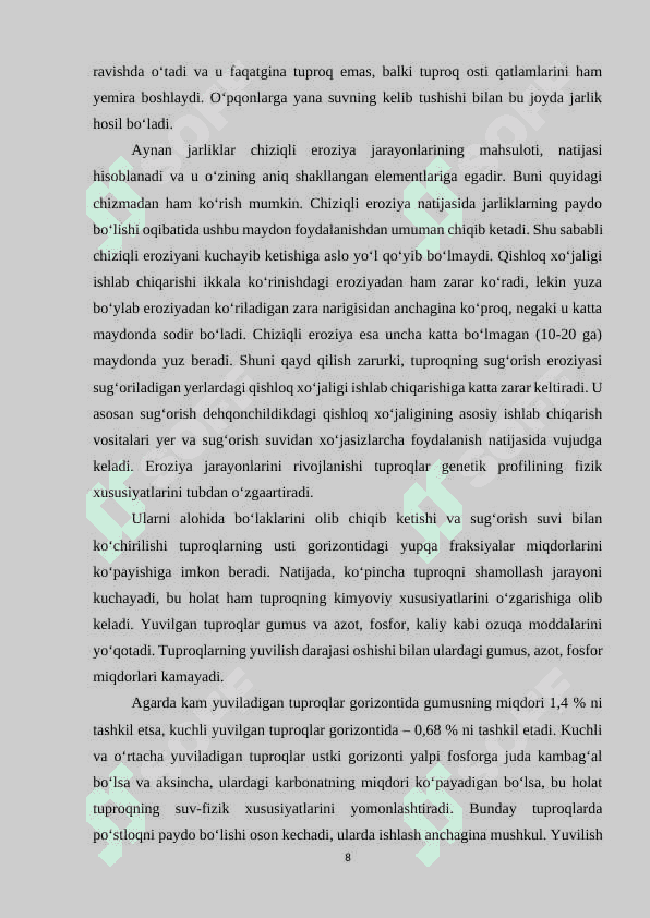 “O`zbekiston  sharoitida eroziya jarayoni va uning yechimlari” 8