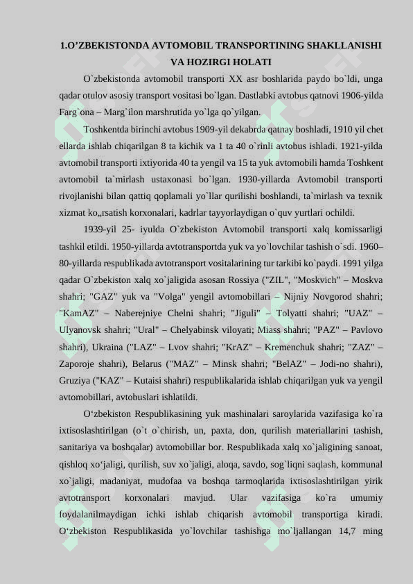 “O`zbekistonda Avtomobil Transportining rivojlanishi ” 5
