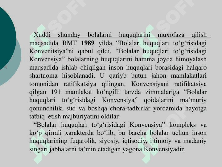 INKLYUZIV TA‟LIMNING  HUQUQIY ASOSLARI 7