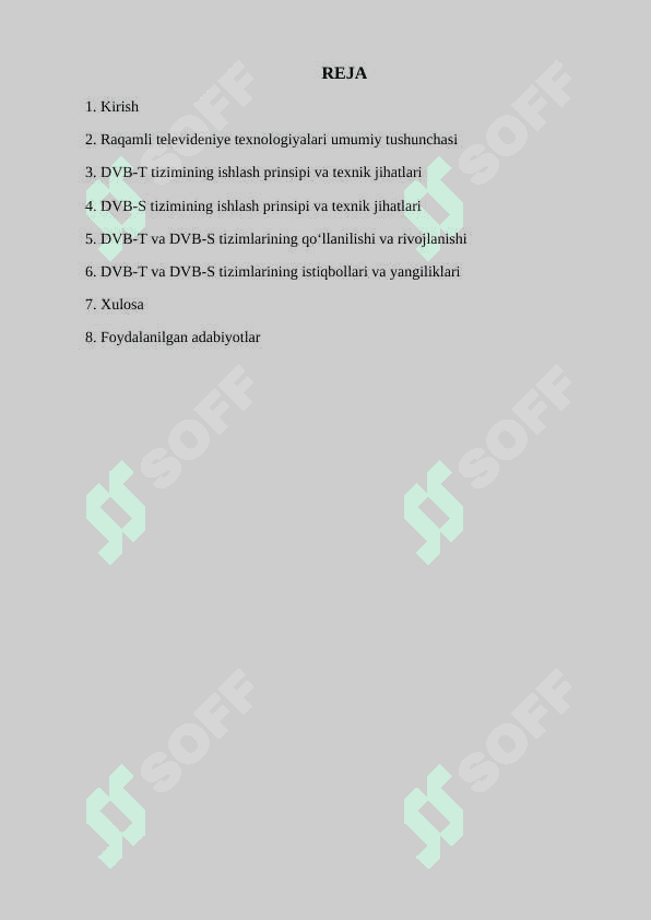 DVB-T va DVB-S tizimlarining ishlash prinsplari va qo’llanilishi 2