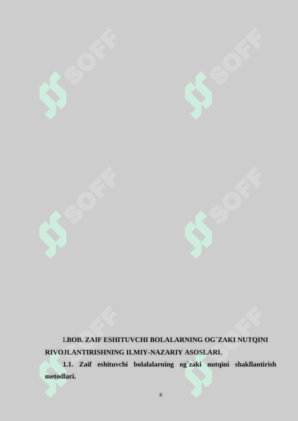 ZAIF ESHITUVCHI BOLALARNING OG`ZAKI NUTQINI RIVOJLANTIRISH 8