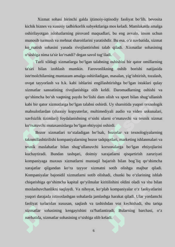“O`zbekistonda xizmat ko`rsatish sohalari ” 6