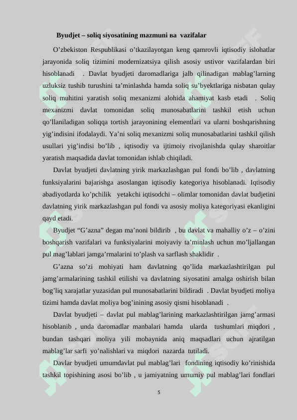 HOZIRGI SHAROITDA O’ZBEKISTON RESPUBLIKASIDA BYUDJET – SOLIQ SIYOSATI 5