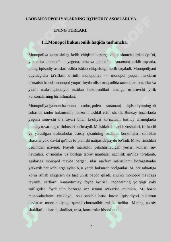 Monopoliyalar, ularning amal qilishi  va tartibga solish xususiyatlari 6