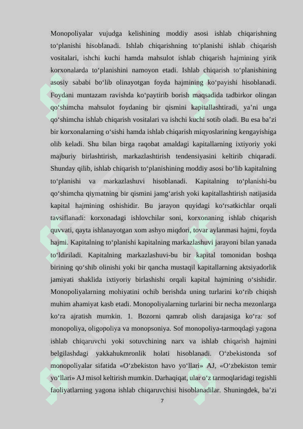 Monopoliyalar, ularning amal qilishi  va tartibga solish xususiyatlari 7