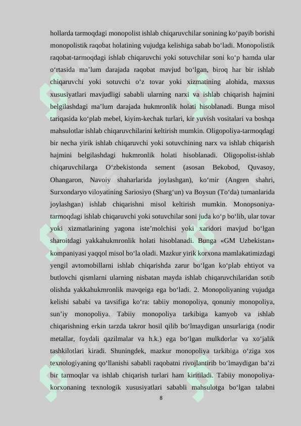 Monopoliyalar, ularning amal qilishi  va tartibga solish xususiyatlari 8