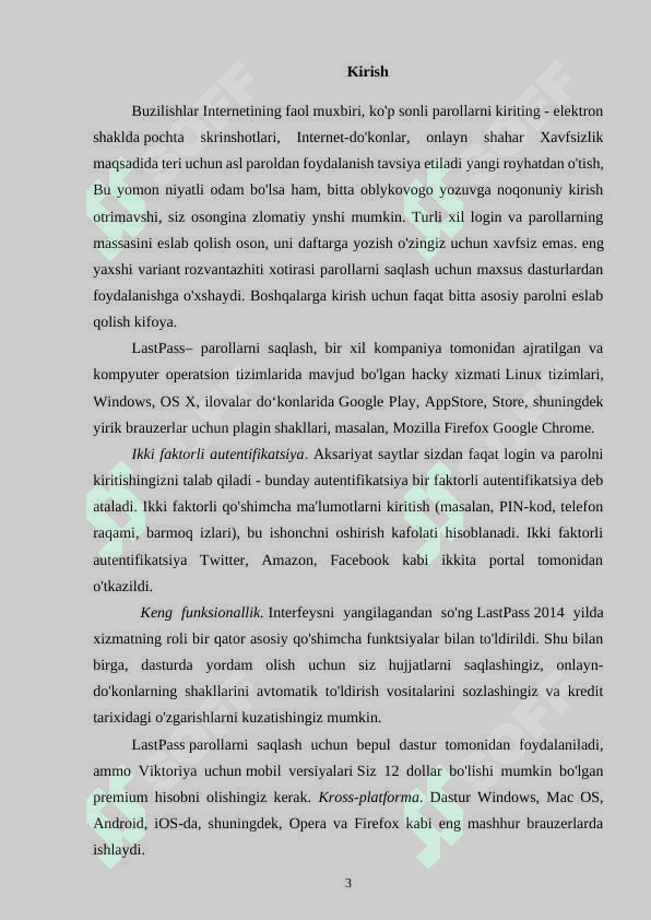 Parollarni boshqarish tizimlari (masalan, LastPass) va ulardan foydalanish. 3