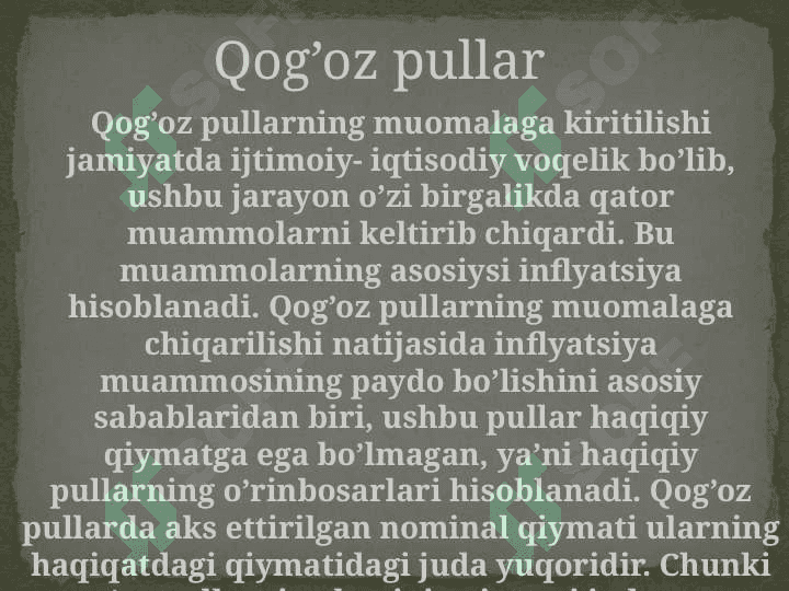Qog’oz pullar va ularning kredit pullar pptx 3