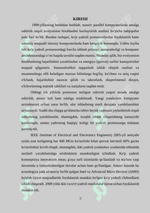 Ko'p yadroli protsessorlarning ishlash pronsipi, xususiyatlari, arxitekturasini o'rganish va tahlil qilish. Individual loyiha ishi. 5
