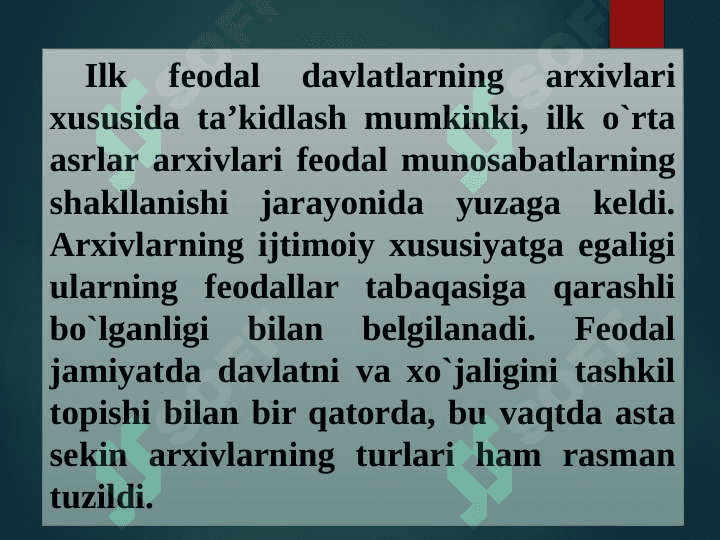 Ilk o`rta asrlarda G’arbiy Yevropada arxiv ishi 2