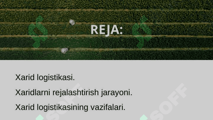Qishloq xo’jaligida xarid logistikasi 2