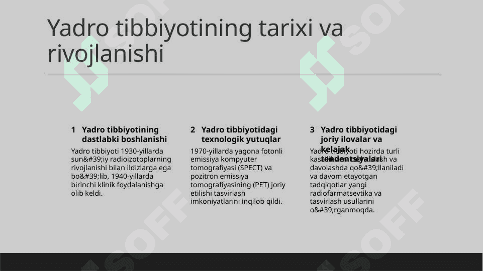 Yadro kimyosining tibbiyotdagi o‘rni 3