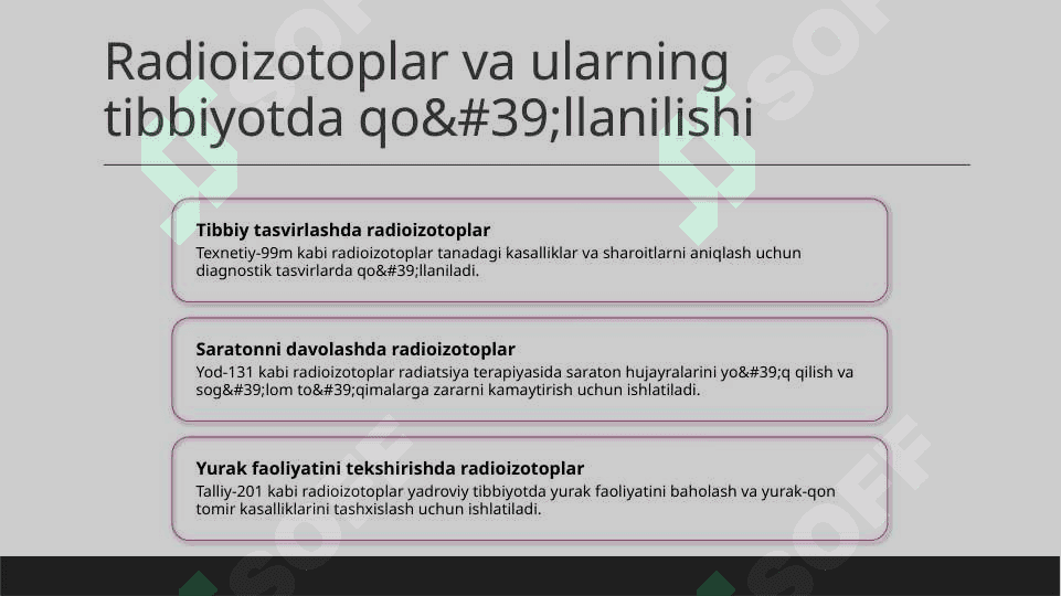 Yadro kimyosining tibbiyotdagi o‘rni 4
