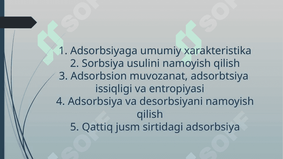 Adsorbtsiya . Adsorbsion muvozanat 2