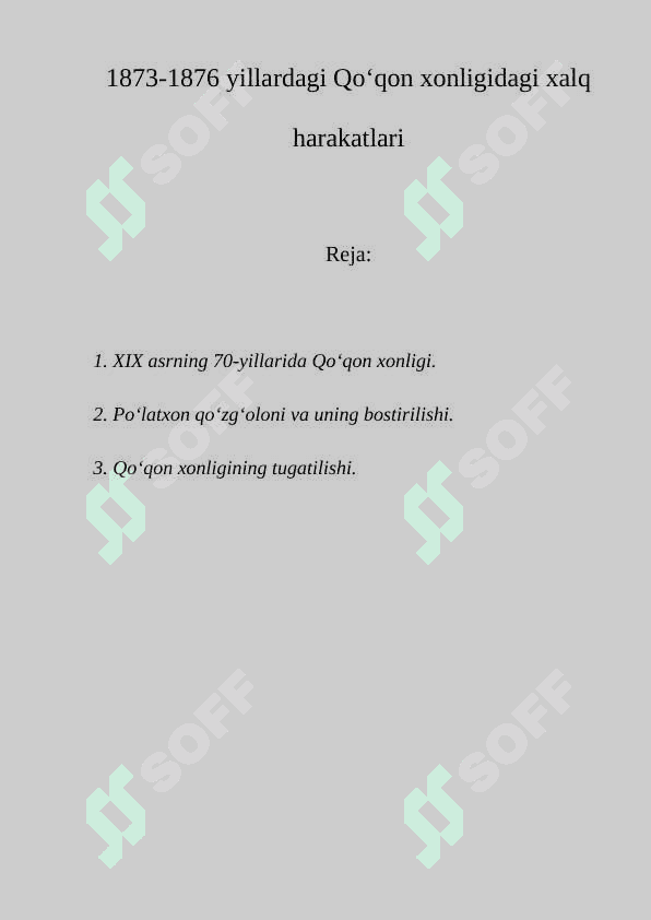1873-1876 yillardagi Qo‘qon xonligidagi xalq harakatlari 2