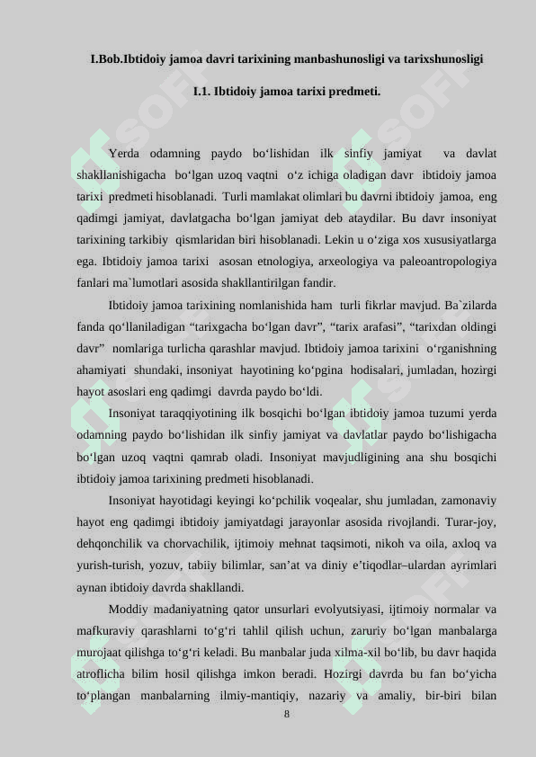 Ibtidoiy jamoa davri tarixining manbashunosligi va tarixshunosligi 8