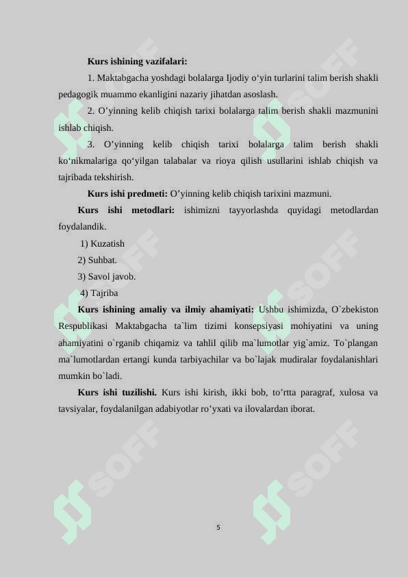 o'yin bolalar faoliyatining asosiy turi sifatida 5