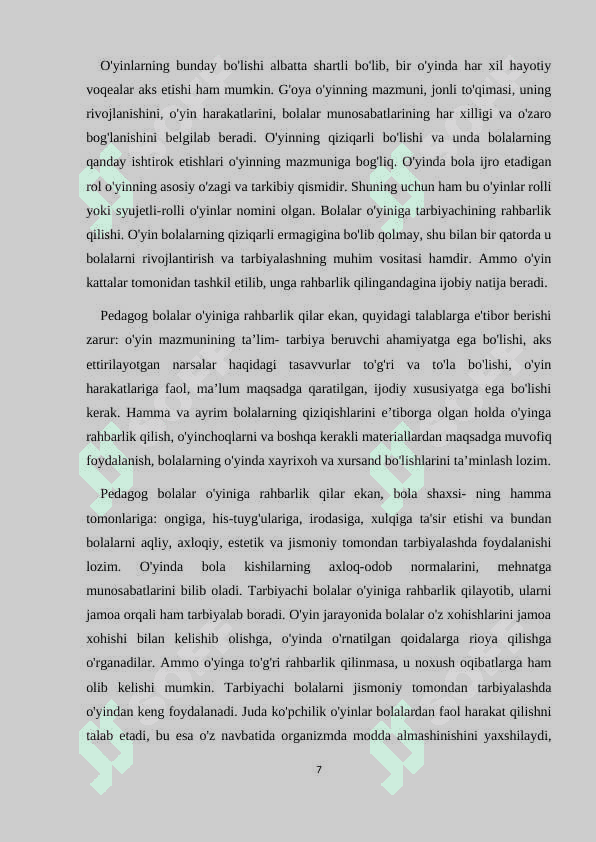 o'yin bolalar faoliyatining asosiy turi sifatida 7