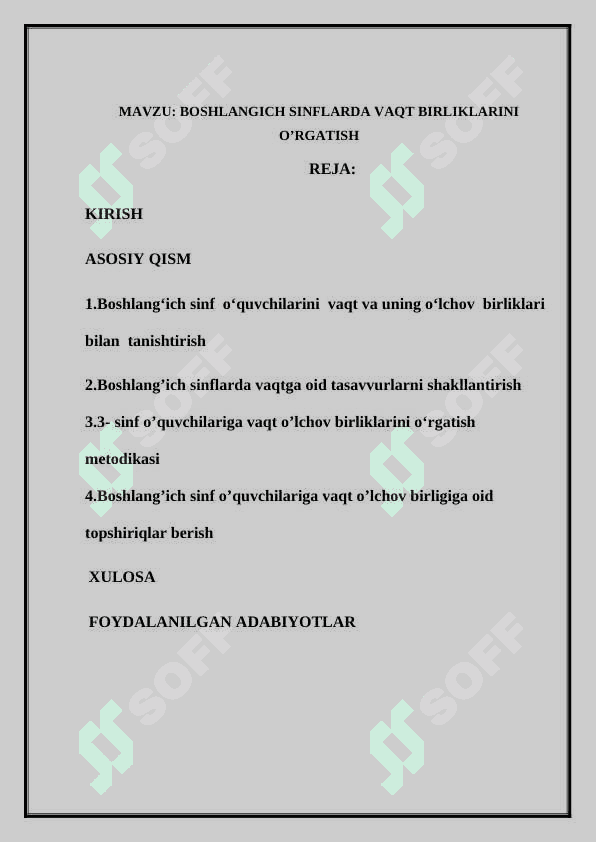 BOSHLANGICH SINFLARDA VAQT BIRLIKLARINI O’RGATISH 2