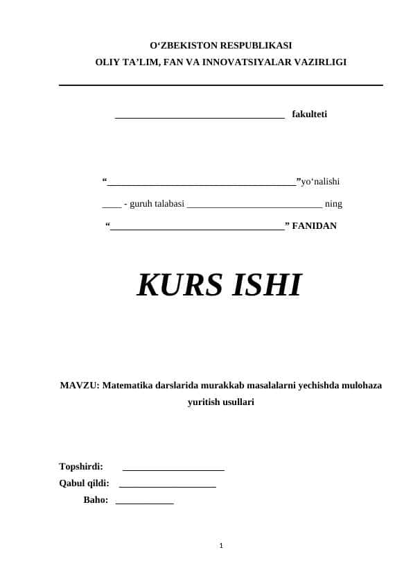 Matematika darslarida murakkab masalalarni yechishda mulohaza yuritish usullari