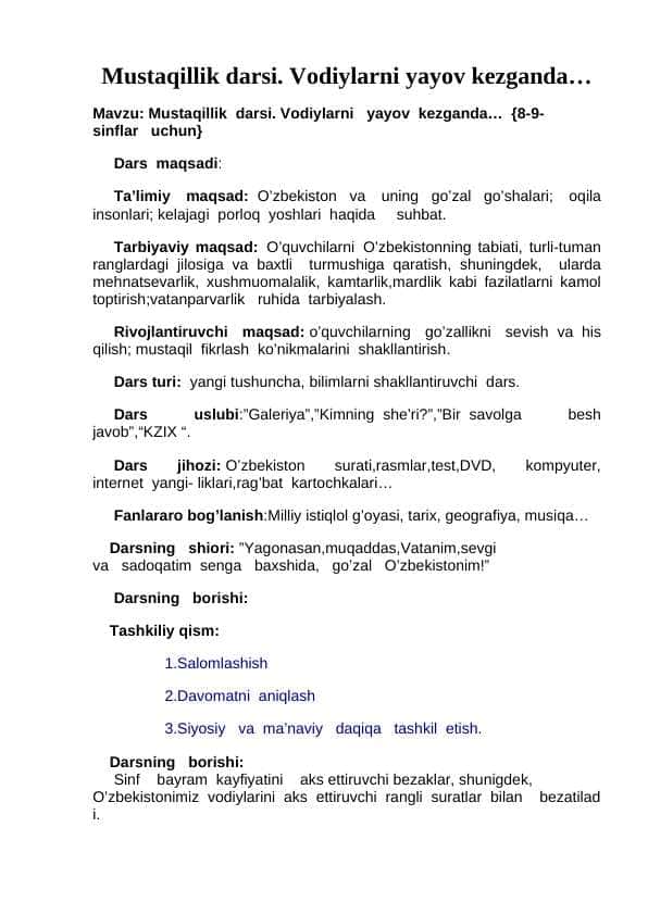 Mustaqillik  darsi. Vodiylarni yayov kezganda