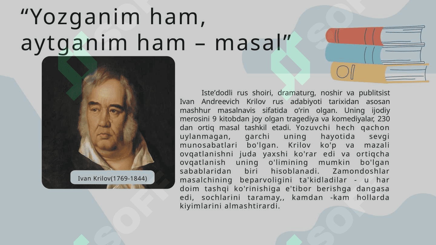Ivan Krillov hayoti, ijodi va uning masallari 3