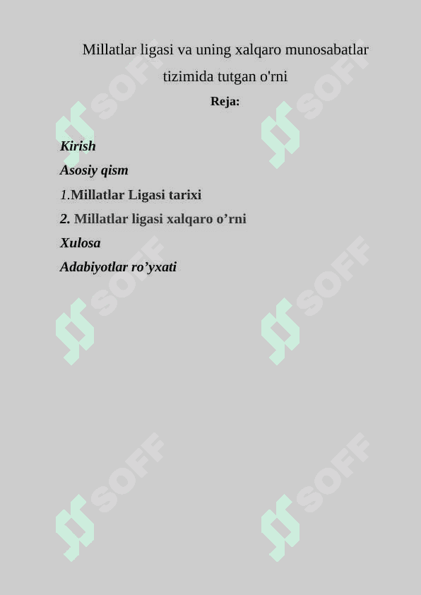 Millatlar ligasi va uning xalqaro munosabatlar tizimida tutgan o'rni 2
